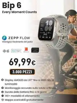 Unieuro amazfit Bip 6 Every Moment Counts offerta