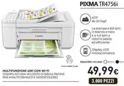 Unieuro Canon PIXMA TR4756i MULTIFUNZIONE 4IN1 CON WI-FI offerta