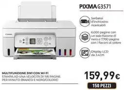 Unieuro Canon PIXMA G3571 MULTIFUNZIONE 3IN1 CON WI-FI offerta