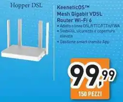 Unieuro KeeneticOS Mesh Gigabit VDSL Router Wi-Fi 6 offerta