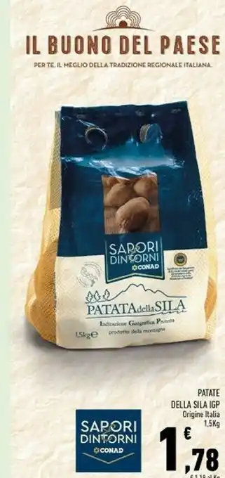 Conad Superstore Conad sapori & dintorni patate della sila 1500 g offerta