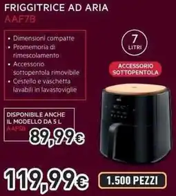 Unieuro AEG FRIGGITRICE AD ARIA AAF7B offerta