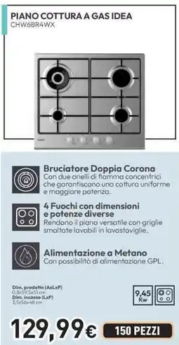 Unieuro CANDY PIANO COTTURA A GAS IDEA CHW6BR4WX offerta