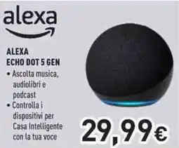 Unieuro Alexa echo dot 5 gen offerta