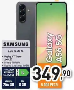 Unieuro SAMSUNG GALAXY A56 5G offerta