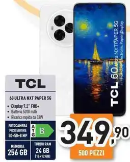 Unieuro TCL 60 ULTRA NXT PAPER 56 offerta