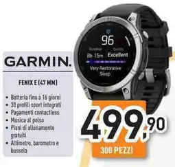 Unieuro Garmin. fenix E (47 mm) offerta