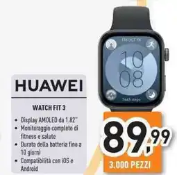 Unieuro Huawei watch fit 3 offerta
