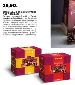Ipercoop Strenna pandoro o panettone FIOR FIORE COOP offerta