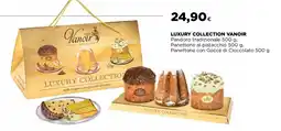 Ipercoop Luxury collection VANOIR offerta