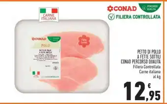 PETTO DI POLLO A FETTE SOTTILI CONAD PERCORSO QUALITÀ