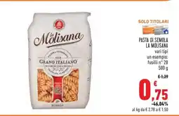 Conad PASTA DI SEMOLA LA MOLISANA offerta