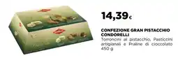 Ipercoop Confezione gran pistacchio condorelli offerta