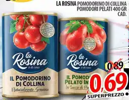 Il Genio Supermercato La rosina pomodorino di collina pomodori pelati offerta