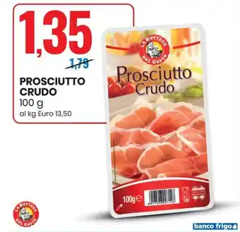 Eurospin La bottega del gusto prosciutto crudo offerta
