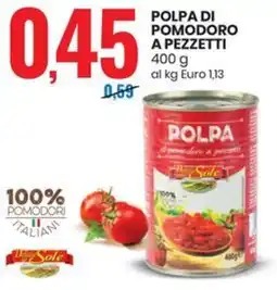 Eurospin Polpa di pomodoro a pezzetti offerta