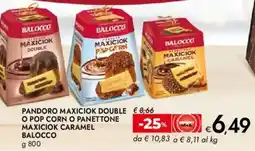 Bennet Pandoro maxiciok double o pop corn o panettone maxiciok caramel BALOCCO offerta