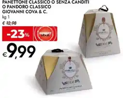 Bennet Panettone classico o senza canditi o pandoro classico GIOVANNI COVA & C. offerta