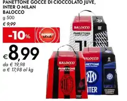 Bennet Panettone gocce di cioccolato juve, inter o milan BALOCCO offerta