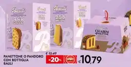 Bennet Panettone o pandoro con bottiglia BAULI offerta