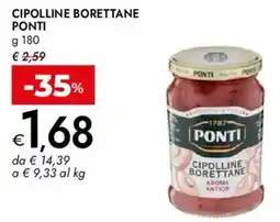 Bennet Cipolline borettane PONTI offerta