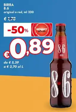 Bennet Birra 8.6 original o red offerta