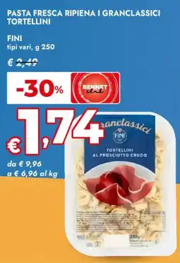 Bennet Pasta fresca ripiena i granclassici tortellini FINI offerta