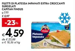 Bennet Filetti di platessa impanati extra croccanti surgelati CAPITAN FINDUS offerta