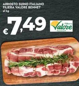Bennet Arrosto suino italiano filiera VALORE BENNET offerta