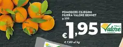 Bennet Pomodori ciliegini filiera VALORE BENNET offerta