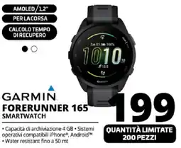 Comet GARMIN FORERUNNER 165 Smartwatch offerta