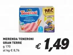 Coal Merenda teneroni GRAN TERRE offerta