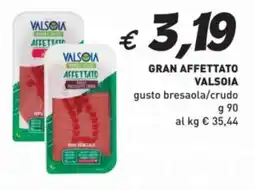 Coal Gran affettato VALSOIA offerta
