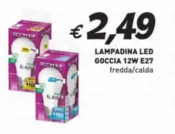 Coal LAMPADINA LED GOCCIA 12W E2 offerta