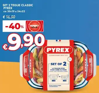 Bennet Set 2 teglie classic PYREX offerta