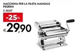 Bennet Macchina per la pasta manuale PEDRINI offerta