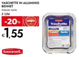 Bennet Vaschette in alluminio BENNET offerta