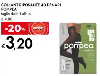 Bennet Collant riposante 40 denari POMPEA offerta