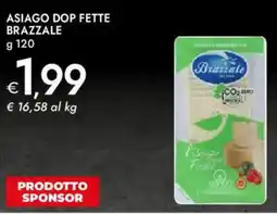 Bennet Asiago dop fette BRAZZALE offerta