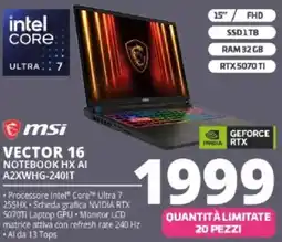 Comet msi VECTOR 16 NOTEBOOK HX AI A2XWHG-2401T offerta