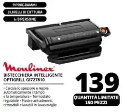 Comet Moulinex BISTECCHIERA INTELLIGENTE OPTIGRILL GI727810 offerta
