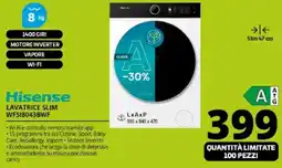 Comet Hisense LAVATRICE SLIM WF518043BWF offerta
