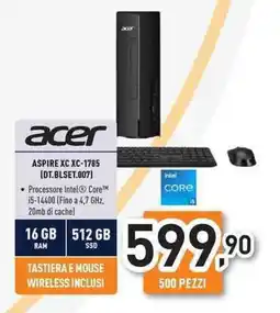 Unieuro acer ASPIRE XC XC-1785 (DT.BLSET.007) offerta