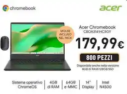 Unieuro Acer Chromebook CBOA3141HC5GY offerta