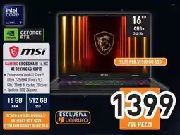 Unieuro msi GAMING CROSSHAIR 16 HX AI D2XWGKG-087IT offerta