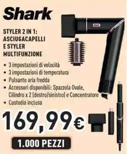 Unieuro Shark styler 2 in 1: asciugacapelli e styler multifunzione offerta