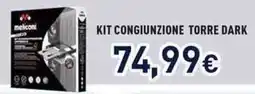 Unieuro Meliconi kit congiunzione torre dark offerta