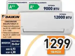 Unieuro DAIKIN CONDIZIONATORE DUALSPLIT DUAL 9+12 offerta