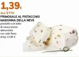 Basko Primosale al pistacchio madonna della neve offerta