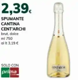Basko Spumante cantina cent'archi brut, dolce offerta